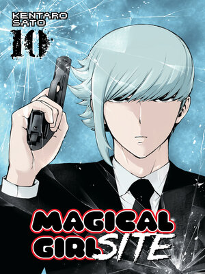 cover image of Magical Girl Site, Volume 10